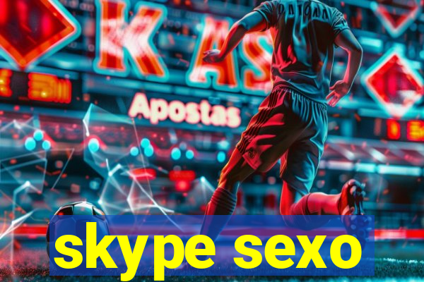 skype sexo